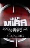 Los Terroristas Secretos (Spanish Edition)