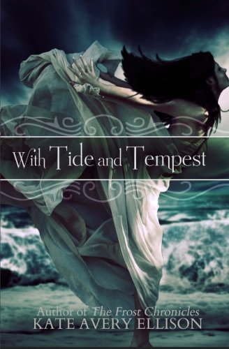 Book Cover With Tide and Tempest (Secrets of Itlantis) (Volume 3)