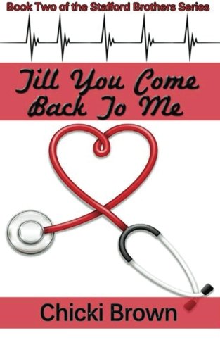 Book Cover Till You Come Back to Me (The Stafford Brothers) (Volume 2)