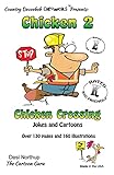 Chicken 2 -- Chicken Crossing -- Jokes and Cartoons: in Black + White