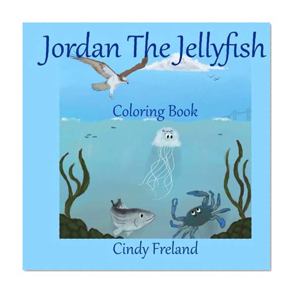 Book Cover Jordan the Jellyfish Coloring Book
