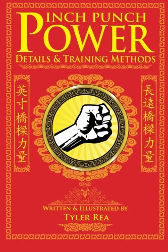 Book Cover Inch Punch Power: Details and Training Methods (Devil in the Details) (Volume 1)