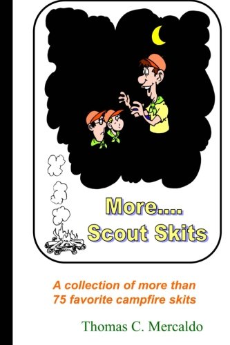 Book Cover More Scout Skits: A collection of more than 75 favorite campfire skits (Volume 2)