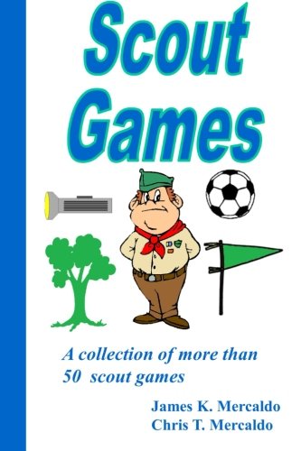 Book Cover Scout Games: A collection of more than 50 scout games