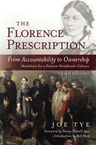 Book Cover The Florence Prescription: From Accountability to Ownership
