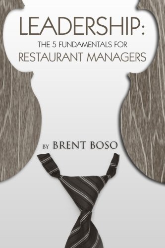 Book Cover Leadership: The 5 Fundamentals for Restaurant Managers