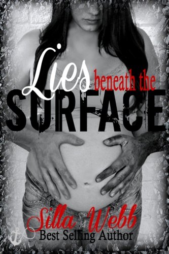 Lies Beneath the Surface (Buried Secrets ) (Volume 2)