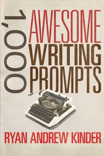 Book Cover 1,000 Awesome Writing Prompts