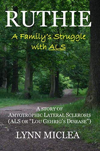 Book Cover Ruthie: A Family's Struggle with ALS