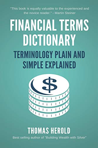 Book Cover Financial Terms Dictionary - Terminology Plain and Simple Explained