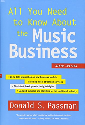 Book Cover All You Need to Know About the Music Business: Ninth Edition