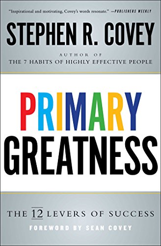 Book Cover Primary Greatness: The 12 Levers of Success