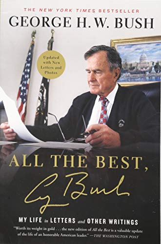 Book Cover All the Best, George Bush: My Life in Letters and Other Writings