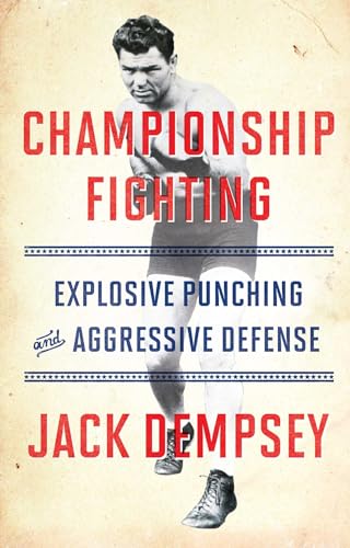 Book Cover Championship Fighting: Explosive Punching and Aggressive Defense