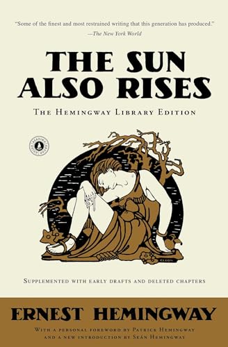 Book Cover The Sun Also Rises: The Hemingway Library Edition