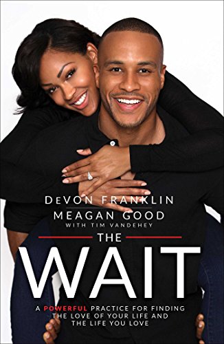 Book Cover The Wait: A Powerful Practice for Finding the Love of Your Life and the Life You Love