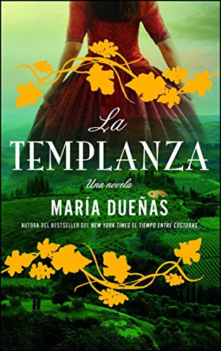 Book Cover La Templanza (Spanish Edition): Una Novela (Atria Espanol)