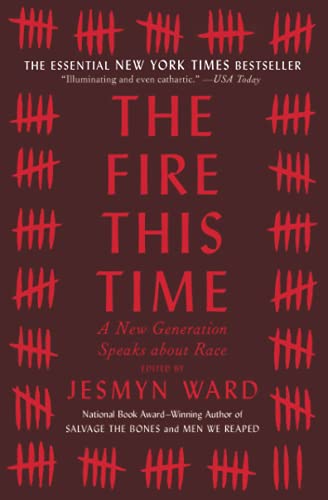 Book Cover The Fire This Time: A New Generation Speaks about Race