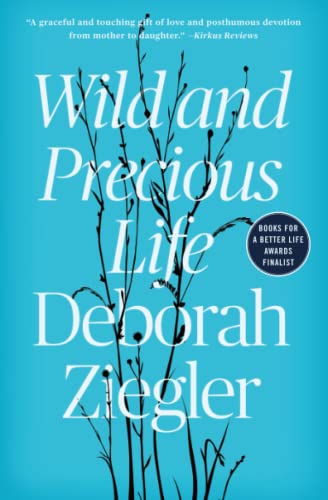 Book Cover Wild and Precious Life