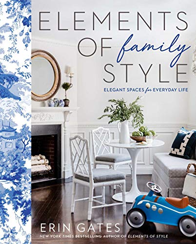 Book Cover Elements of Family Style: Elegant Spaces for Everyday Life