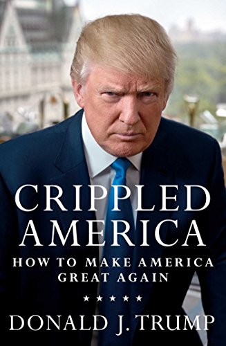 Book Cover Crippled America: How to Make America Great Again