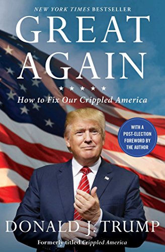 Book Cover Great Again: How to Fix Our Crippled America
