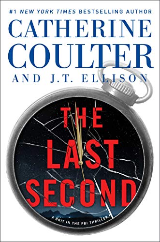 Book Cover The Last Second (6) (A Brit in the FBI)