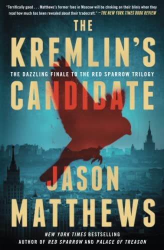 Book Cover The Kremlin's Candidate (Red Sparrow Trilogy)