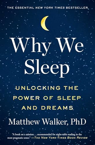 Book Cover Why We Sleep: Unlocking the Power of Sleep and Dreams