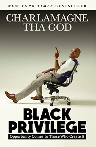 Book Cover Black Privilege: Opportunity Comes to Those Who Create It