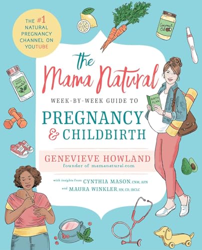 Book Cover The Mama Natural Week-by-Week Guide to Pregnancy and Childbirth