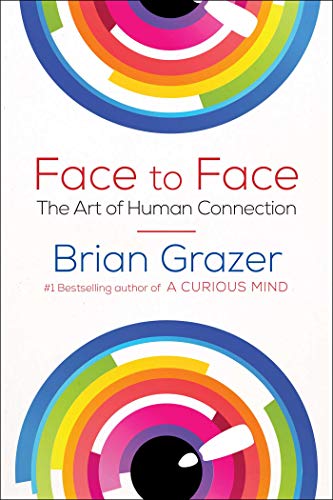 Book Cover Face to Face: The Art of Human Connection