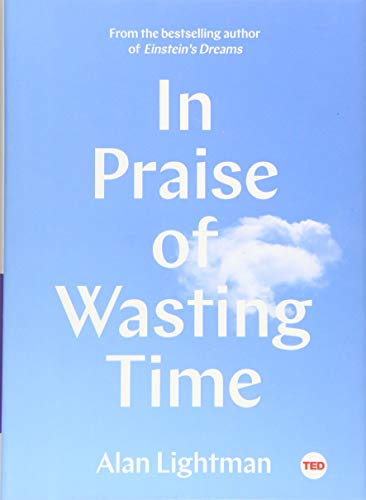 Book Cover In Praise of Wasting Time (TED Books)