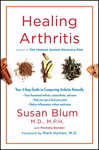 Book Cover Healing Arthritis: Your 3-Step Guide to Conquering Arthritis Naturally