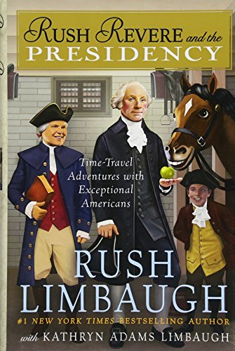 Book Cover Rush Revere and the Presidency