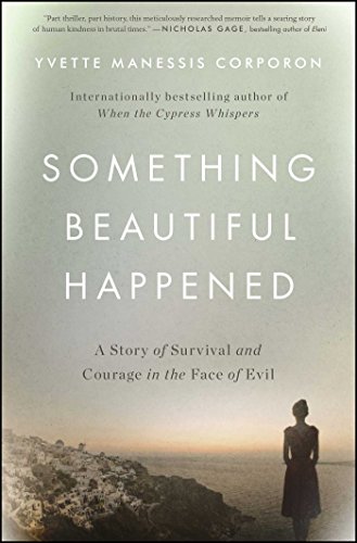 Book Cover Something Beautiful Happened: A Story of Survival and Courage in the Face of Evil