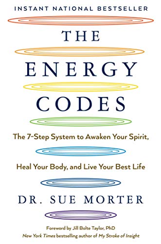 Book Cover The Energy Codes: The 7-Step System to Awaken Your Spirit, Heal Your Body, and Live Your Best Life