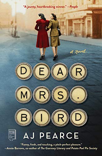 Book Cover Dear Mrs. Bird: A Novel (1) (The Emmy Lake Chronicles)