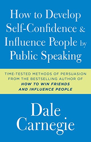 Book Cover How to Develop Self-Confidence and Influence People by Public Speaking