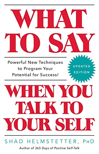 Book Cover What to Say When You Talk to Your Self