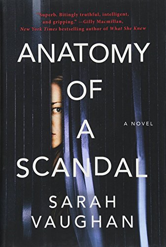 Book Cover Anatomy of a Scandal: A Novel