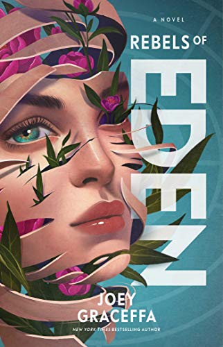 Book Cover Rebels of Eden: A Novel (3) (Children of Eden)