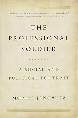 Book Cover The Professional Soldier: A Social and Political Portrait
