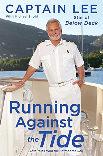 Book Cover Running Against the Tide: True Tales from the Stud of the Sea