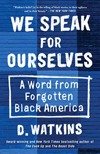 Book Cover We Speak for Ourselves: A Word from Forgotten Black America
