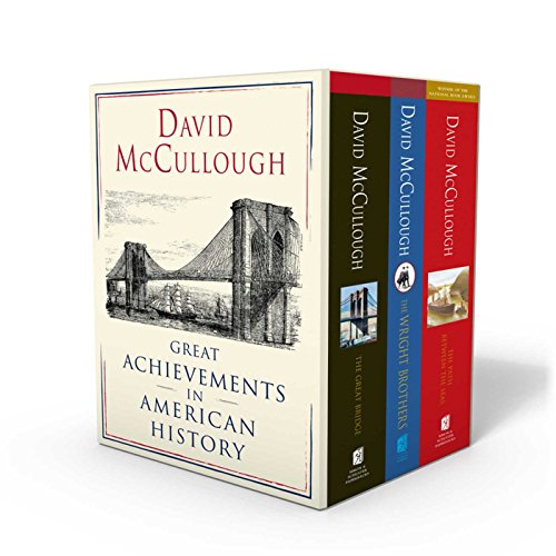 Book Cover David McCullough: Great Achievements in American History: The Great Bridge, The Path Between the Seas, and The Wright Brothers