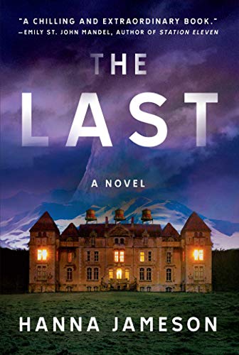 Book Cover The Last: A Novel