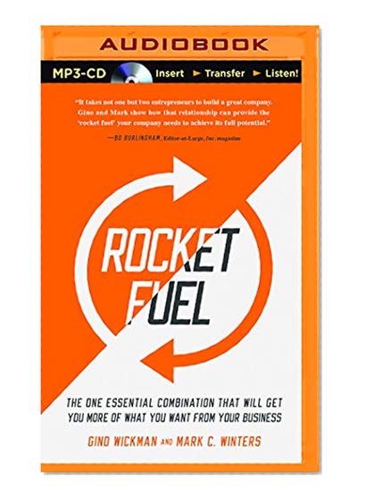 Book Cover Rocket Fuel: The One Essential Combination That Will Get You More of What You Want from Your Business
