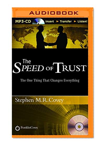 Book Cover The Speed of Trust: The One Thing That Changes Everything