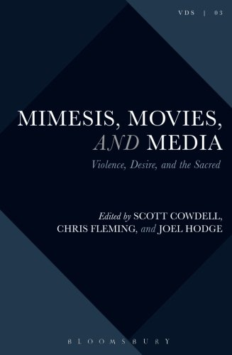 Book Cover Mimesis, Movies, and Media: Violence, Desire, and the Sacred, Volume 3